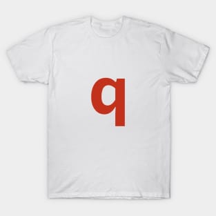 Letter q in Red Text Minimal Typography T-Shirt